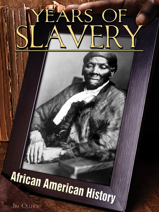 Title details for Years of Slavery by Jim Ollhoff - Available